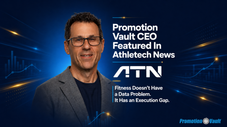 Promotion Vault CEO featured in AthleTech News in a blue, data-driven editorial graphic highlighting the article “Fitness Doesn’t Have a Data Problem. It Has an Execution Gap.” The landscape image shows the executive on the left beside the AthleTech News ATN mark, with glowing blue and gold performance charts, data bars, and digital motion graphics reinforcing themes of fitness technology, customer data, analytics, and execution.
